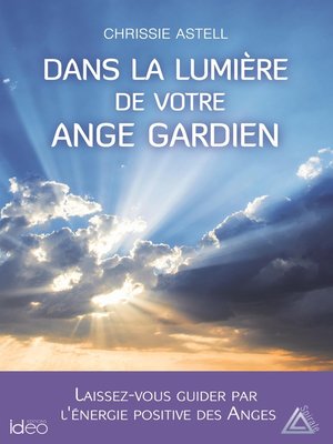 cover image of Dans la lumière de votre ange gardien